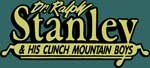 Dr Ralph Stanley & His Clinch Mountain Boys